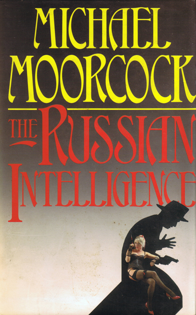 <b><I>The Russian Intelligence</I></b>, 1983, NEL h/c